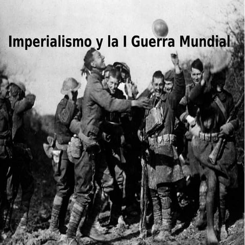 Tema Segunda Revolución Industrial, Imperialismo y la Gran Guerra