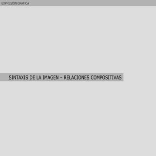 5.  SINTAXIS DE LA IMAGEN. RELACION...