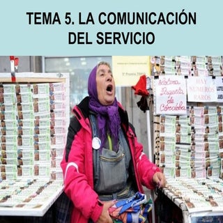 Tema 5 la comunicacion del servicio