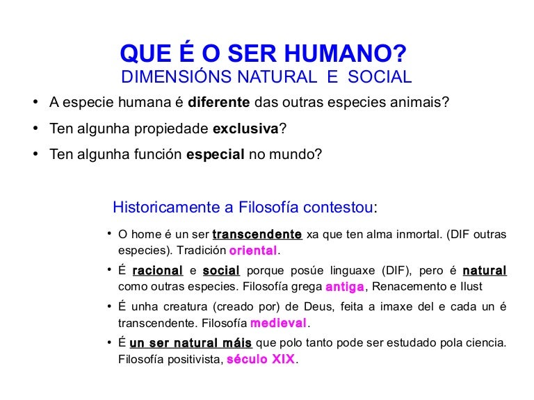 Tema 5 que é o ser humano Tema 5 que é o ser humano