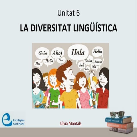 Tema 6. La diversitat lingüística