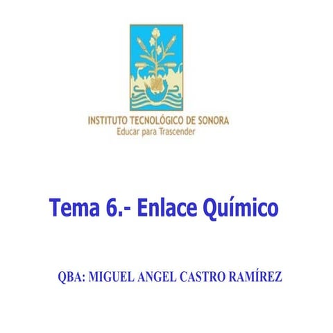 Tema 6  ENLACE QUIMICO
