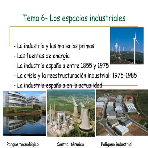 Tema 6  los espacios industriales