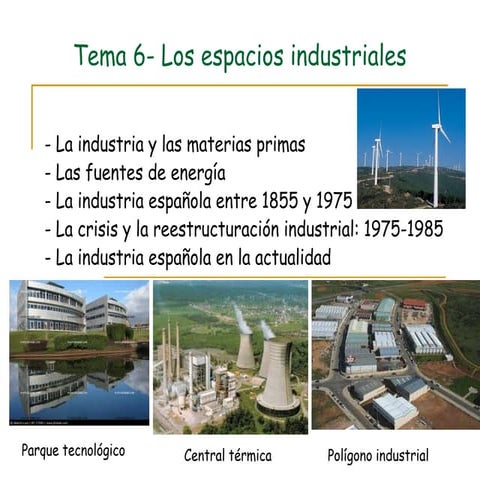 Tema 6  los espacios industriales