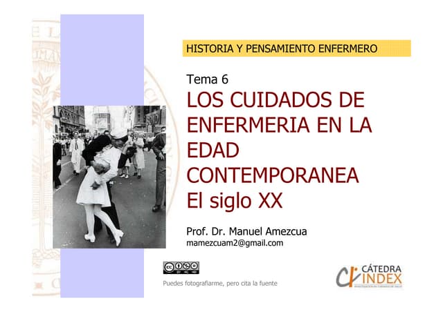 Tema 6: Los cuidados de Enfermería en la Edad Contemporánea: el siglo