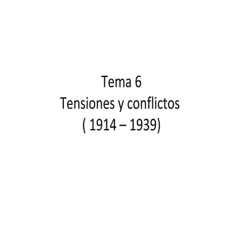 Tema 6 La I Guerra Mundial