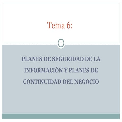 Tema 6 planes de seguridad informatica