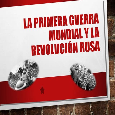 Tema 7: I Guerra Mundial y Revolución Rusa