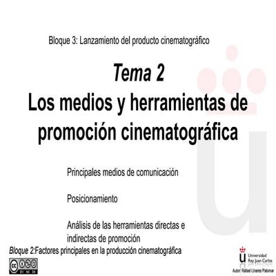 Producción Audiovisual Cine: Tema7. Medios y herramientas (actualizado)