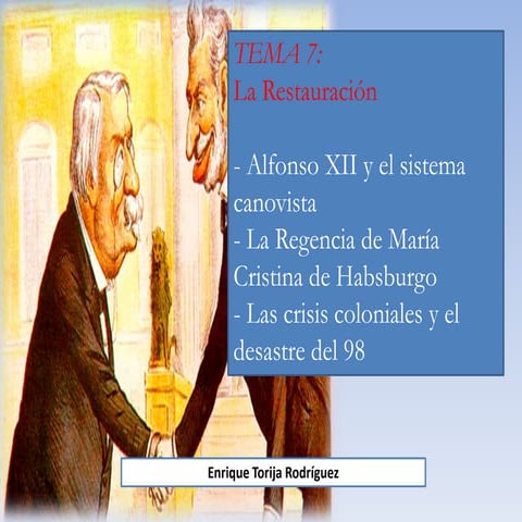 Tema 7 - La restauracion