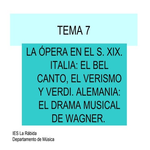 OPERA EN EL ROMANTICISMO