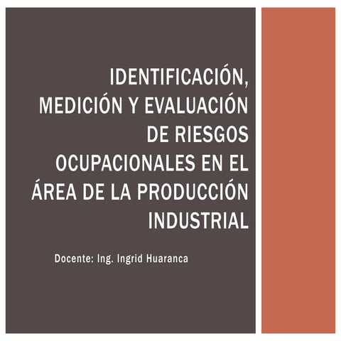 Tema 7 Identificación, Medición de riesgos ocupacionales.pptx