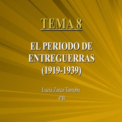 El periodo de entreguerras (1919-1939)