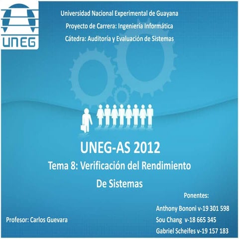 UNEG-AS 2012-Pres8: Verificación del rendimiento de sistemas