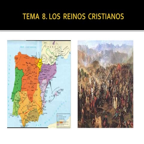 Tema  8. Los reinos cristianos