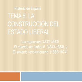 Tema 8. la construcción del estado ...