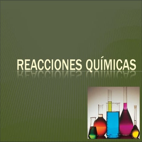 Tema 8. reacciones químicas (i)