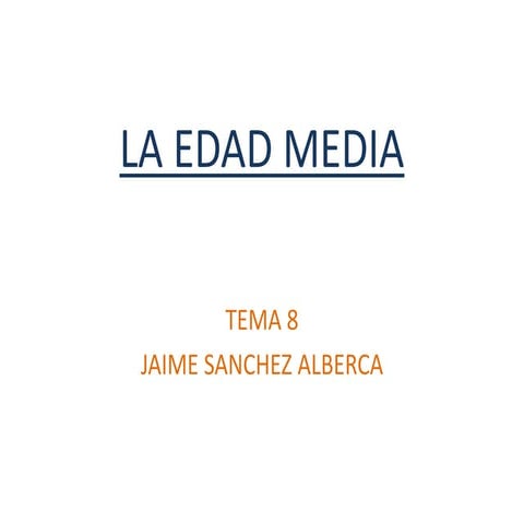 Tema 8 la edad media