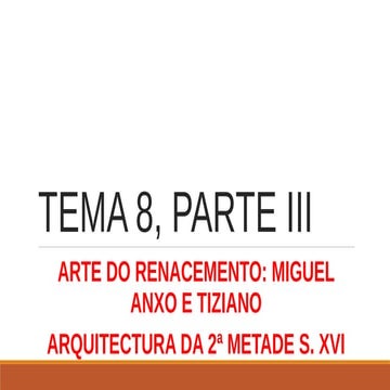 Tema 8, parte iii renacemento