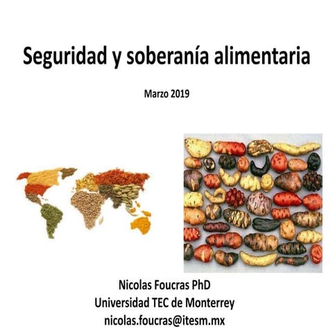 Seguridad y soberanía alimentaria