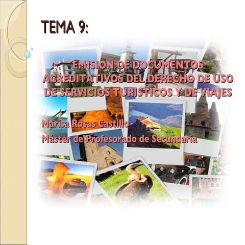 Emision de documentos acreditativos de uso turistico y de viajes