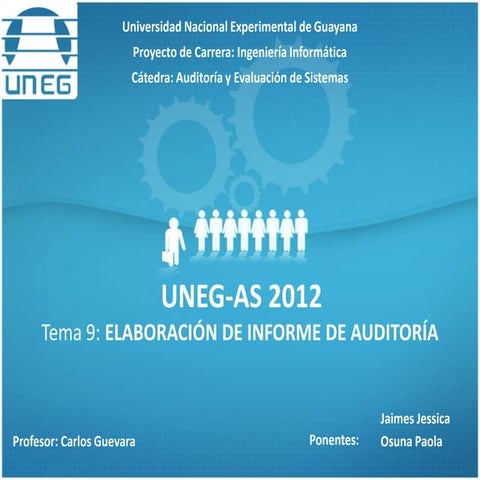 UNEG-AS 2012-Pres9: Elaboración del informe de auditoría