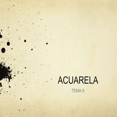 Tema 9. acuarela