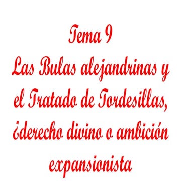 EL TRATADO DE TORDESILLAS Y LA BULA INTER CAETERA, 1493 - 1494.pptx