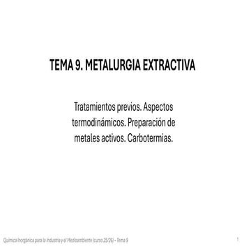 Comprehensive Overview of Extractive Metallurgy Processes and ...