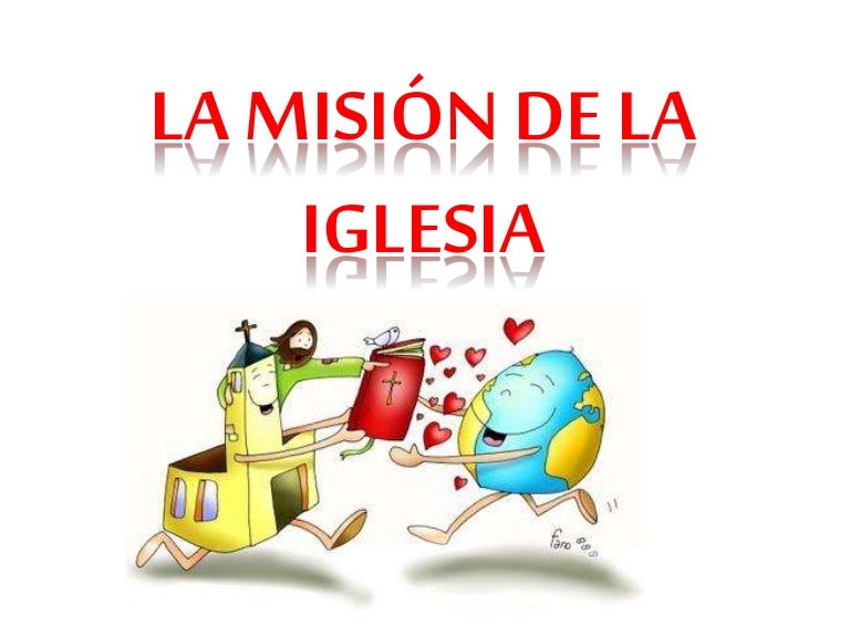 Tema 9 La Misión de la Iglesia