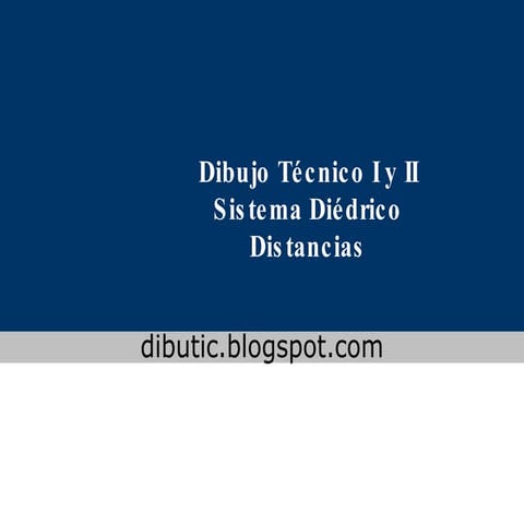 Geometría Descriptiva. Distancias
