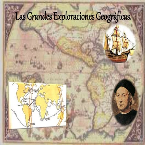 Las grandes exploraciones geográficas