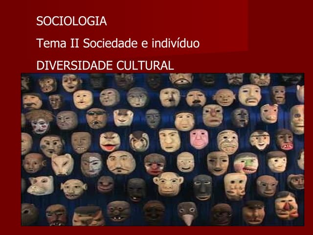DIVERSIDADE CULTURAL
