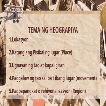 Ang Mundo sa Mata ng Heograpiya: Mga Tema at Kahalagahan Nito
