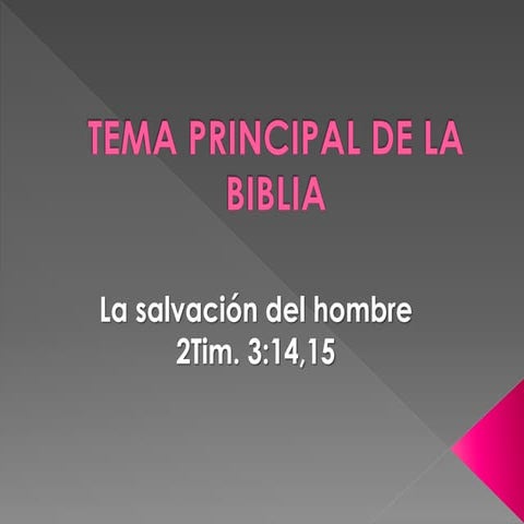 Tema principal de la biblia