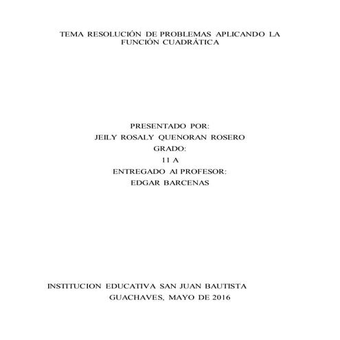 Tema resolución de problemas aplicando la función cuadrática