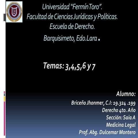 Temas 3,4,5,6 y 7 medicina legal