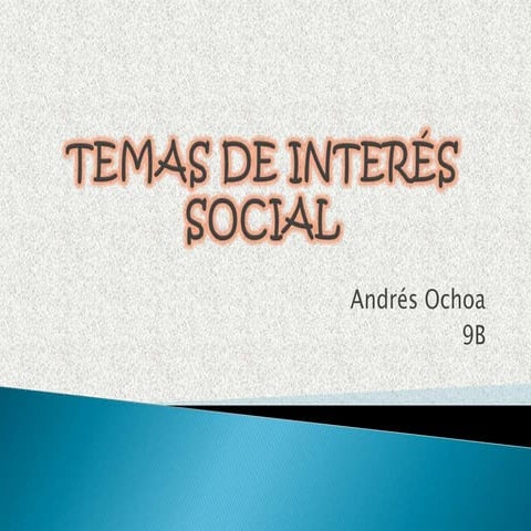 Temas de interés social | PPT