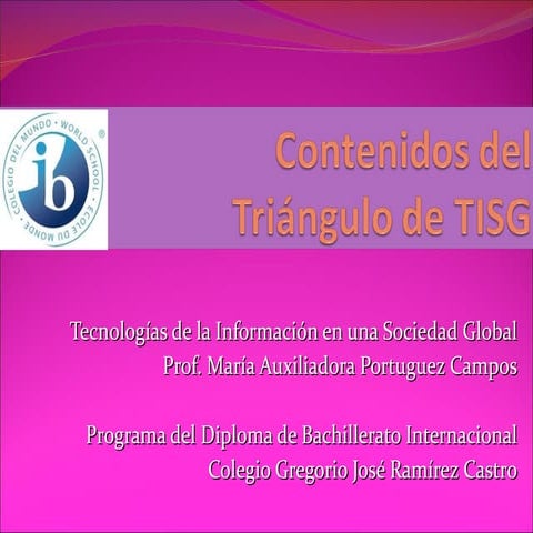 Temas del Triángulo de TISG