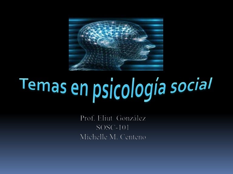 Temas En Psicologia Social
