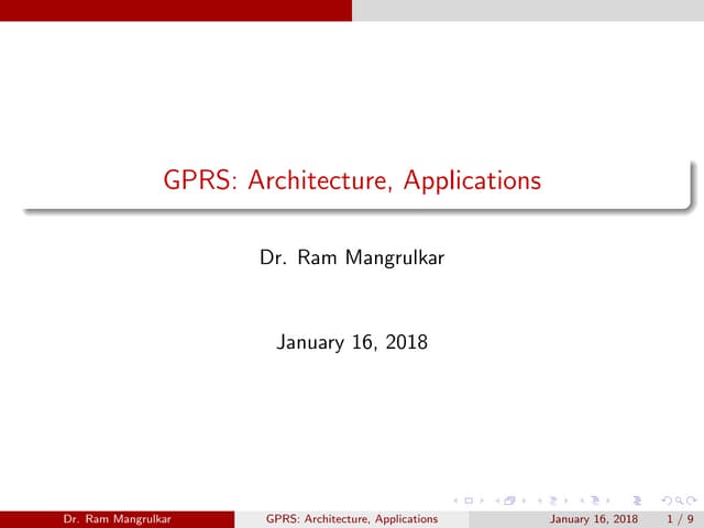 GPRS : Architecture and Applications