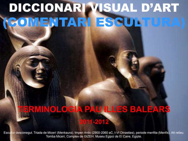 TERMINOLOGIA PAU COMENTARI ESCULTURA