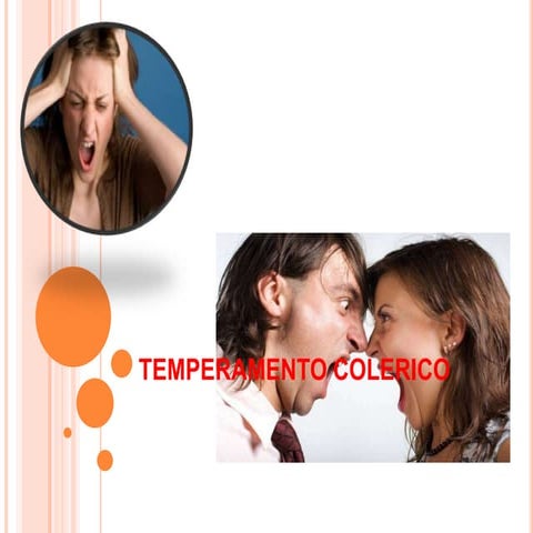 Temperamento colerico | PPTX