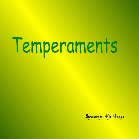 Temperaments