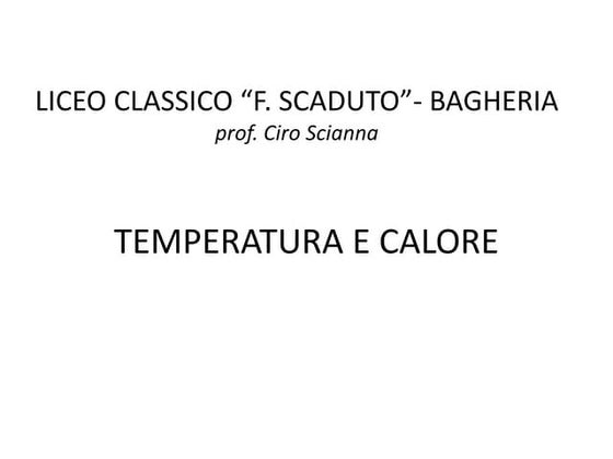 Calore temperatura | PPT