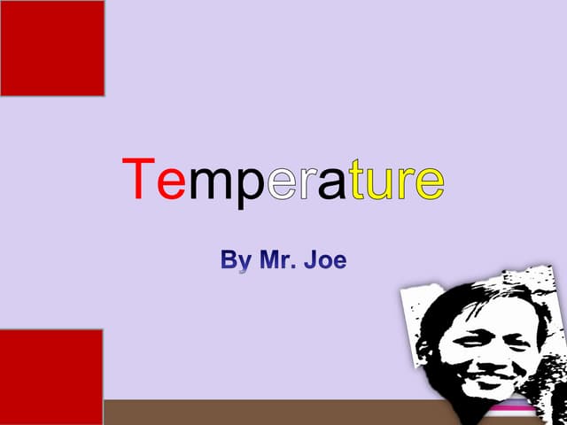Temperature