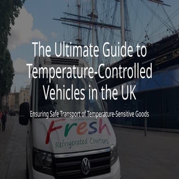 The Cost of Refrigerated Vehicles | PPTX