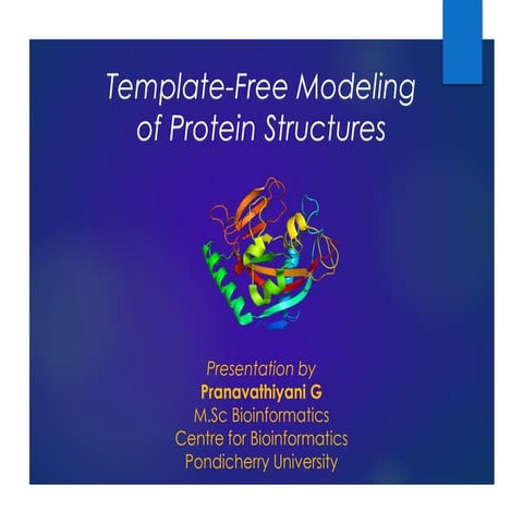 Template free modeling of protein structures