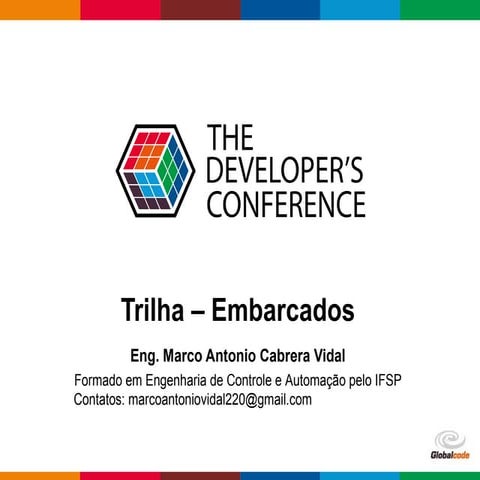 TDC2016SP - Trilha Embarcados