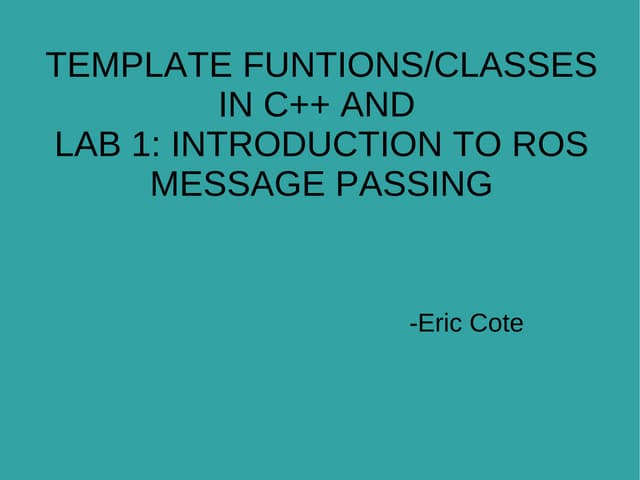 Template classes and ROS messages